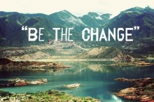 Be the change.jpg